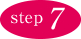 step.6